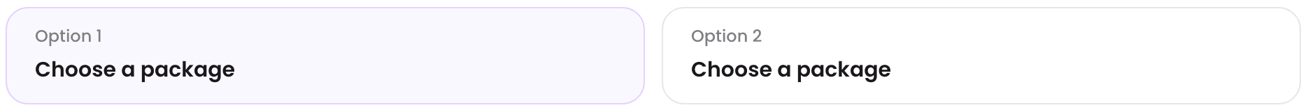 Option 1 selected beside Option 2, with Choose a package shown on both cards
